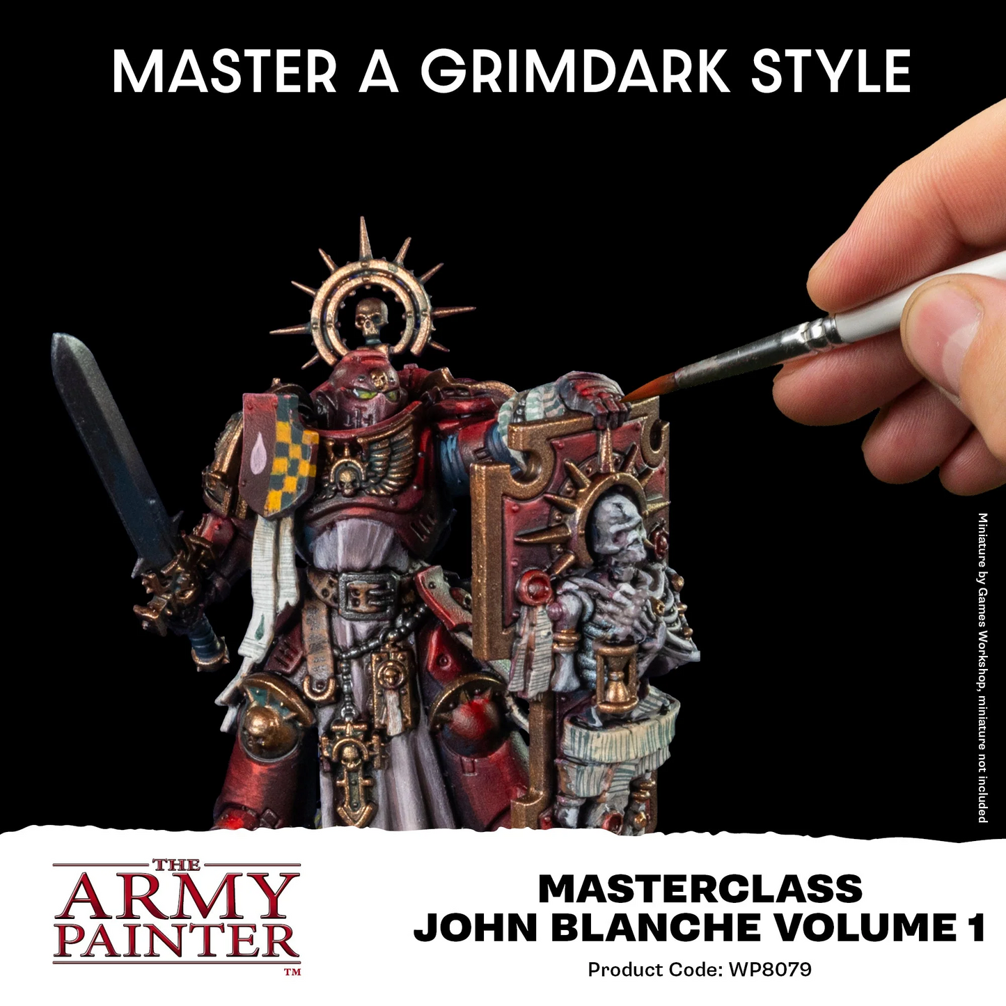 Army Painter - Masterclass: John Blanche Volume 1